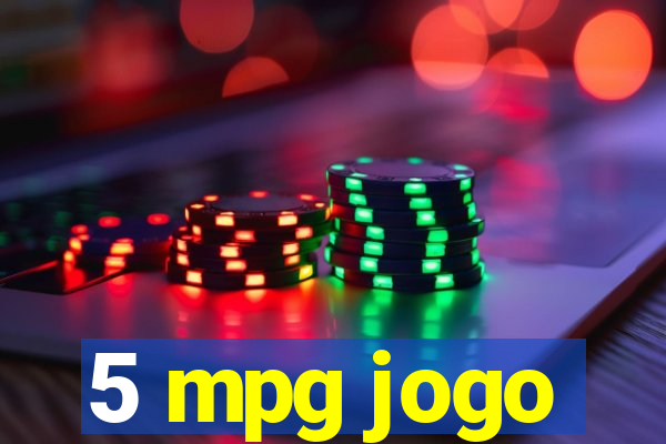 5 mpg jogo